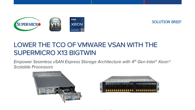 Thumbnail: Solution Brief – Lower the TCO of VMware vSAN with the Supermicro X13 BigTwin