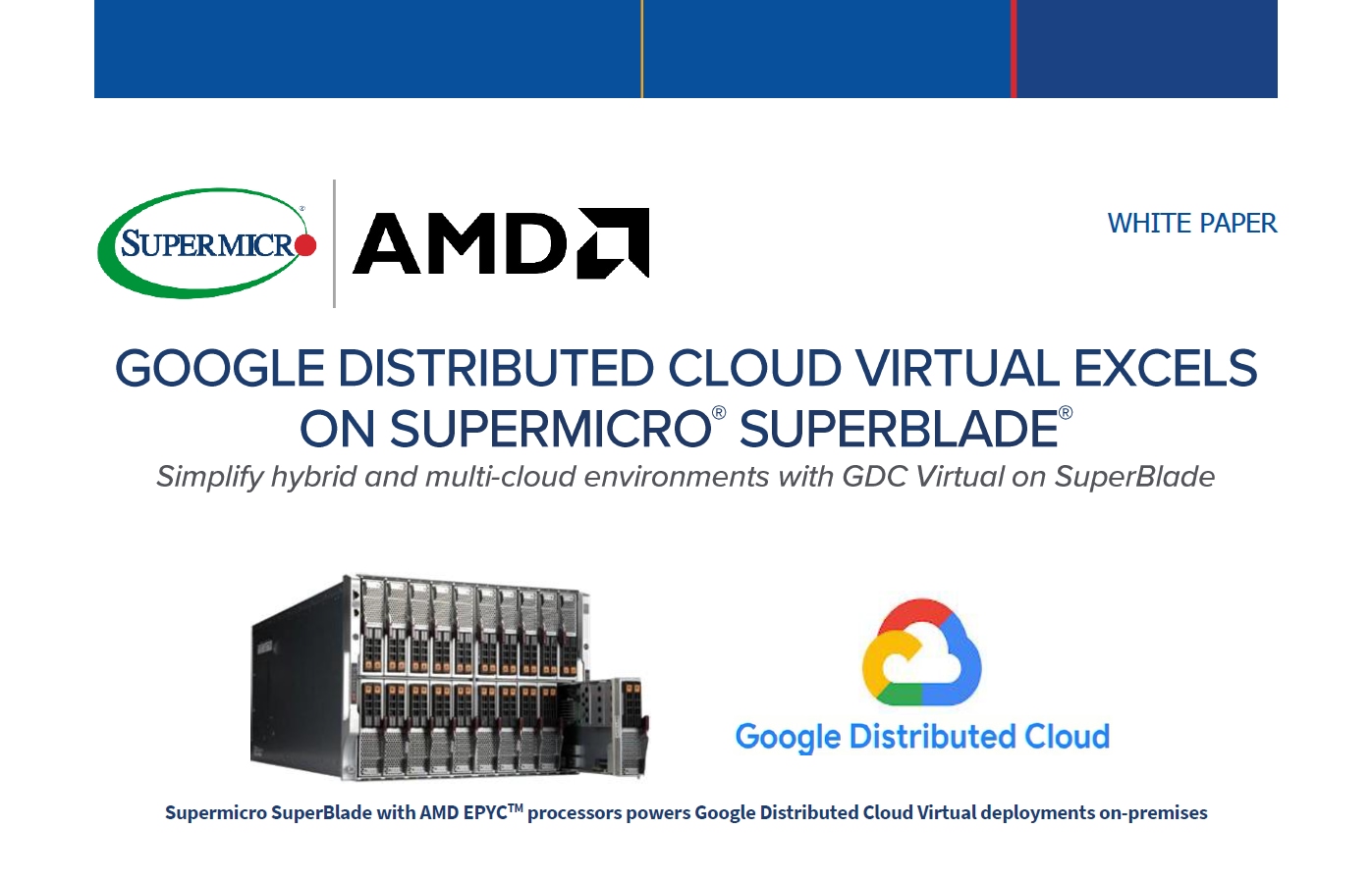 Thumbnail: White Paper – Google Distributed Cloud Virtual Excels On Supermicro® SuperBlade® 