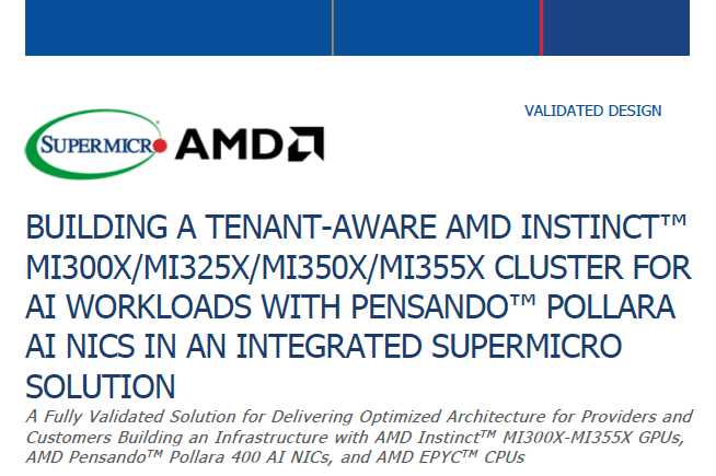 Thumbnail: Validated Design – Building a Tenant-Aware AMD Instinct™ MI300X/MI325X/MI350X/MI355X Cluster for AI Workloads With Pensando™ Pollara AI NICs in an Integrated Supermicro Solution 