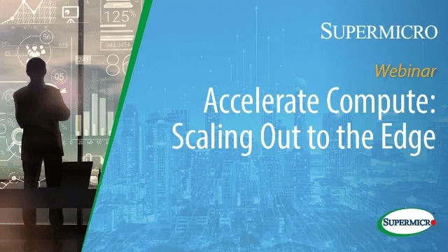Thumbnail: Webinar – Accelerate Compute; Scaling Out to the Edge