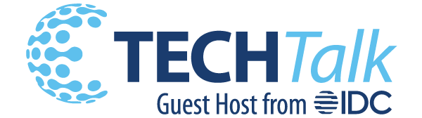 Logo saying, “TECHTalk; Guest Host From IDC”